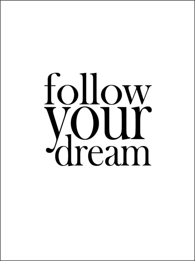 Follow your dream Įrašai