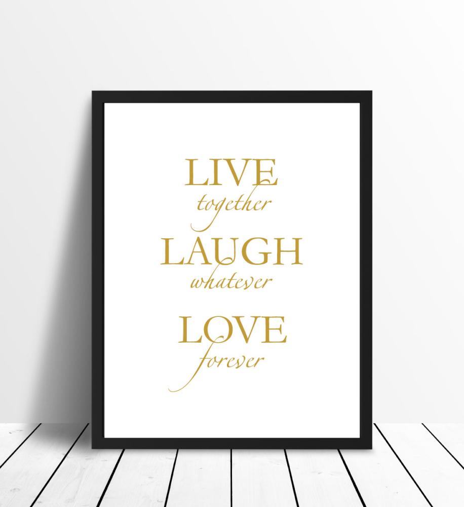 Live, laugh, love - Auksinis Įrašai