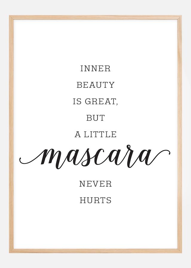 Inner beauty is great, but a little mascara never hurts Įrašai