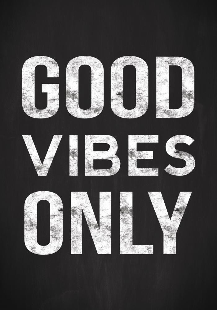 Good vibes only - Svart Įrašai